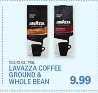 Kings Food Markets LAVAZZA COFFEE GROUND & WHOLE BEAN offer