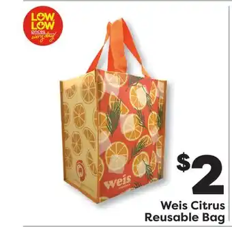 Weis Markets Weis Citrus Reusable Bag offer