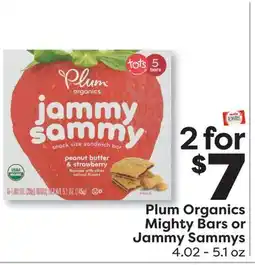 Weis Markets Plum Organics Mighty Bars or Jammy Sammys offer