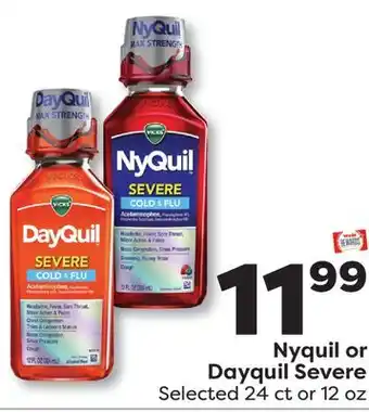 Weis Markets Nyquil or Dayquil Severe offer