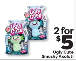 Weis Markets Ugly Cute Smushy Axolotl offer