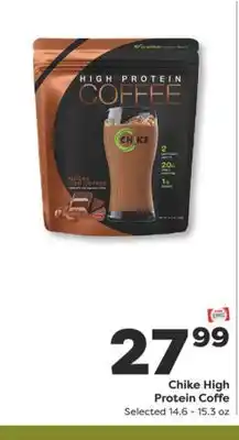 Weis Markets Chike High Protein Coffe offer