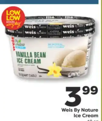 Weis Markets Weis By Nature Ice Cream offer