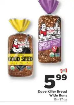 Weis Markets Dave Killer Bread Wide Bans offer