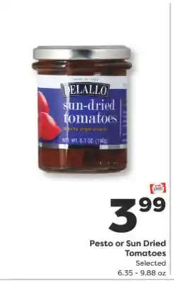 Weis Markets Pesto or Sun Dried Tomatoes offer