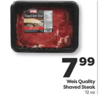 Weis Markets Weis Quality Shaved Steak offer