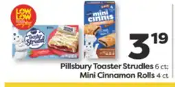 Weis Markets Pillsbury Toaster Strudles 6 ct Mini Cinnamon Rolls 4 ct offer