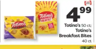 Weis Markets Totino's 50 ct Totino's Breakfast Bites 40 ct offer