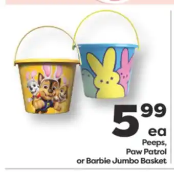 Weis Markets Peeps, Paw Patrol or Barbie Jumbo Basket offer