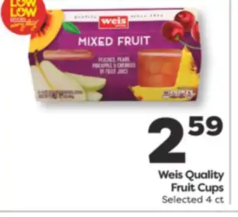 Weis Markets Weis Quality Fruit Cups offer