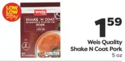 Weis Markets Weis Quality Shake N Coat Pork offer