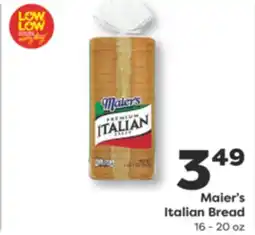 Weis Markets Maier's Italian Bread offer