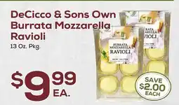 DeCicco & Sons DeCicco & Sons Own Burrata Mozzarella Ravioli offer