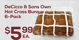 DeCicco & Sons DeCicco & Sons Own Hot Cross Buns 6-Pack offer