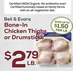 DeCicco & Sons Bell & Evans Bone-In Chicken Thighs or Drumsticks offer