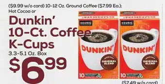 DeCicco & Sons Dunkin' 10-Ct. Coffee K-Cups 3 offer