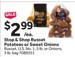 Stop&Shop Stop & Shop Russet Potatoes or Sweet Onions offer