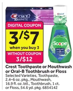 Stop&Shop Crest Toothpaste or Mouthwash or Oral-B Toothbrush or Floss offer