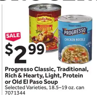 Stop&Shop Progresso Classic, Traditional, Rich & Hearty, Light, Protein or Old El Paso Soup offer