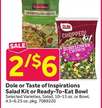 Stop&Shop Dole or Taste of Inspirations Salad Kit or Ready-To-Eat Bowl offer