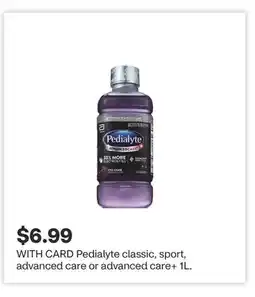 CVS Pedialyte classic, sport, advanced care or advanced care + 1L offer