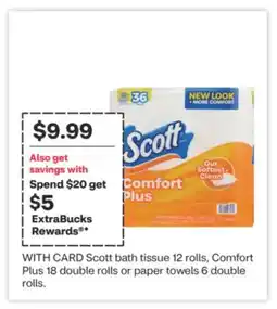 CVS Scott bath tissue 12 rolls, Comfort Plus 18 double rolls or paper towels 6 double rolls offer