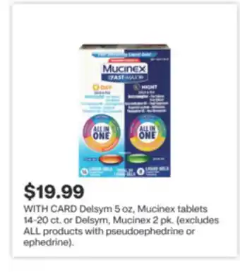 CVS Delsym 5 oz, Mucinex tablets 14-20 ct. or Delsym, Mucinex 2 pk offer