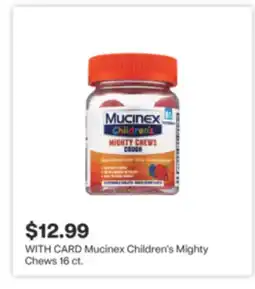 CVS Mucinex Children's Mighty Chews 16 ct offer