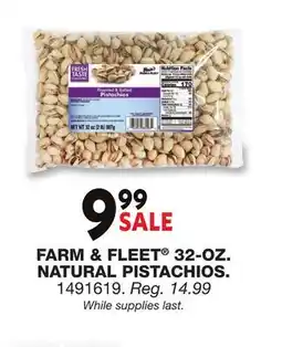 Blain's Farm & Fleet FARM & FLEET 32-OZ. NATURAL PISTACHIOS offer