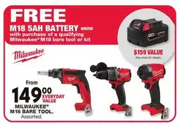 Blain's Farm & Fleet MILWAUKEE M18 BARE TOOL offer