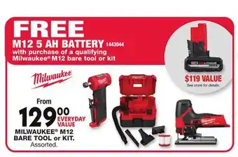 Blain's Farm & Fleet MILWAUKEE M12 BARE TOOL or KIT offer