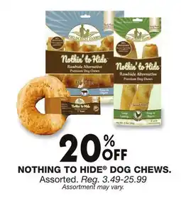 Blain's Farm & Fleet NOTHING TO HIDE DOG CHEWS offer