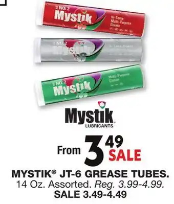 Blain's Farm & Fleet MYSTIK JT-6 GREASE TUBES offer