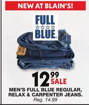 Blain's Farm & Fleet MEN'S FULL BLUE REGULAR RELAX & CARPENTER JEANS offer