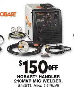 Blain's Farm & Fleet HOBART HANDLER 210MVP MIG WELDER offer