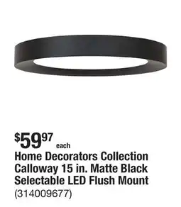 The Home Depot Home Decorators Collection Calloway 15 in. Matte Black Selectable LED Flush Mount offer