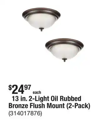 The Home Depot 13 in. 2-Light Oil Rubbed Bronze Flush Mount (2-Pack) offer