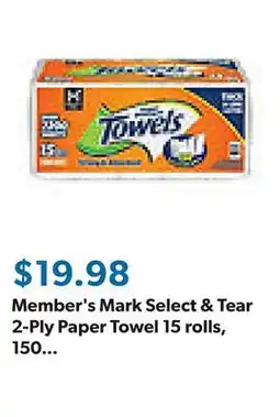 Sam's Club Member's Mark Select & Tear 2-Ply Paper Towel 15 rolls, 150 sheets/roll offer