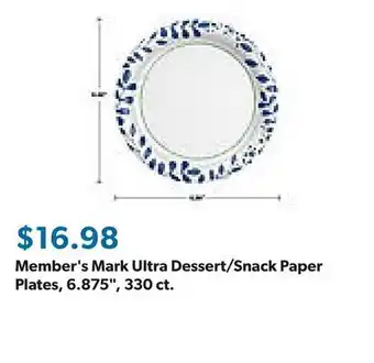 Sam's Club Member's Mark Ultra Dessert/Snack Paper Plates, 6.875, 330 ct offer