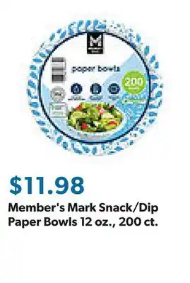 Sam's Club Member's Mark Snack/Dip Paper Bowls 12 oz., 200 ct offer