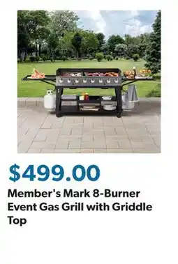 Sam's Club Member's Mark 8-Burner Event Gas Grill with Griddle Top offer