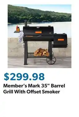 Sam's Club Member's Mark 35 Barrel Grill With Offset Smoker offer