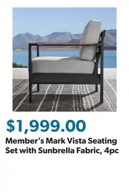 Sam's Club Member's Mark Vista Seating Set with Sunbrella Fabric, 4pc offer