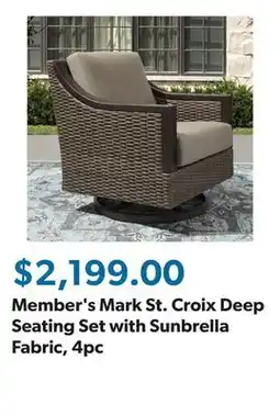 Sam's Club Member's Mark St. Croix Deep Seating Set with Sunbrella Fabric, 4pc offer