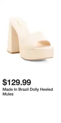 TJ Maxx Made In Brazil Dolly Heeled Mules offer