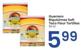 Albertsons Guerrero Riquisimas Soft Taco Flour Tortillas offer