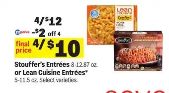 Meijer Stouffer's Entrées 8-12.87 oz. or Lean Cuisine Entrées* 5-11.5 oz offer