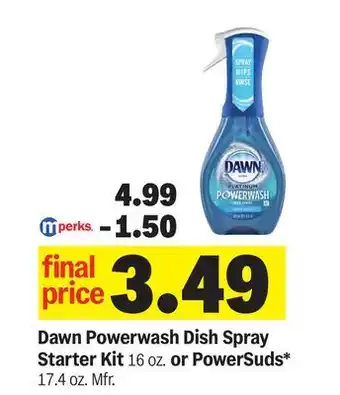 Meijer Dawn Powerwash Dish Spray Starter Kit 16 oz. or PowerSuds offer