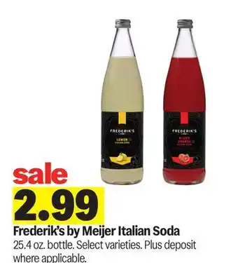 Meijer Frederik's by Meijer Italian Soda offer