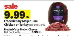 Meijer Frederik's by Meijer Ham, Chicken or Turkey offer